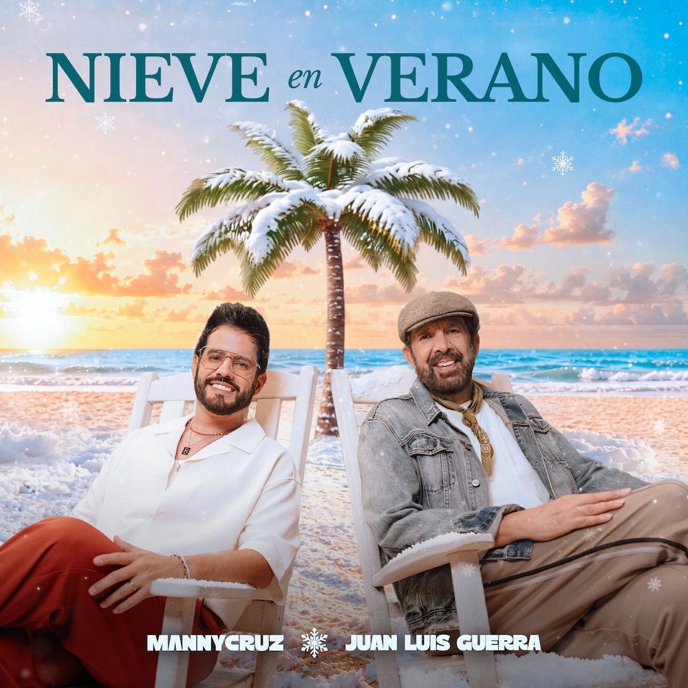 Juan Luis Guerra y Manny Cruz se unen por primera vez en ‘Nieve en Verano’